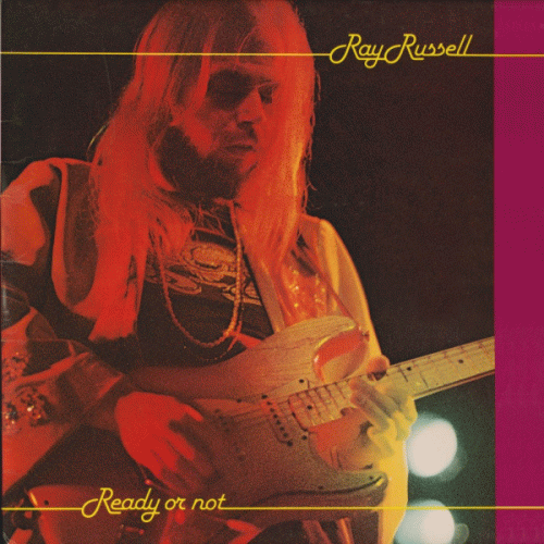 Ray Russell : Ready or Not